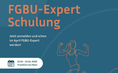FGBU-Expert-Schulung – Jetzt Plätze sichern!